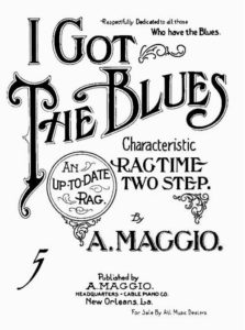 Antonio Maggio – Published First Blues Song in 1908